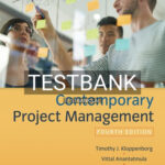 Test Bank for Contemporary Project Management 4th Edition by Kloppenborg