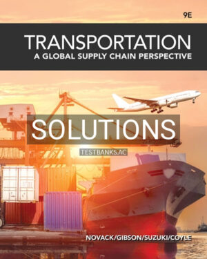 Solutions for Transportation 9th Edition by Novack