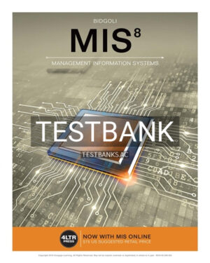 Test Bank for MIS 8th Edition by Bidgoli