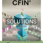 Solutions for CFIN 6th Edition by Besley