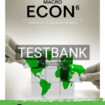 Test Bank for ECON MACRO 6th Edition by McEachern