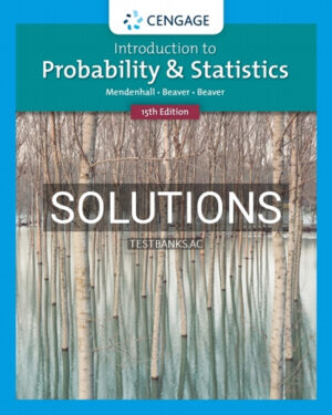 Solutions for Introduction to Probability and Statistics 15th Edition by Mendenhall
