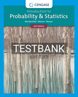 Test Bank for Introduction to Probability and Statistics 15th Edition by Mendenhall