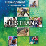 Test Bank for Human Development A Life Span View 8th Edition by KailJohn