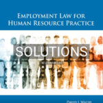 Solutions for Employment Law for Human Resource Practice 6th Edition by Walsh