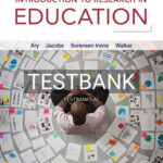 Test Bank for Introduction to Research in Education 10th Edition by Ary