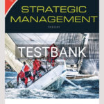 Test Bank for Strategic Management Theory and Cases 12th Edition by Hill