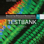 Test Bank for Discovering Behavioral Neuroscience 4th Edition by Freberg