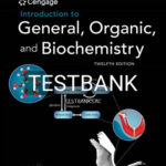 Test Bank for Introduction to General Organic and Biochemistry 12th Edition by Bettelheim