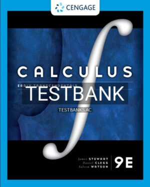 Test Bank for Calculus Early Transcendentals 9th Edition by Stewart