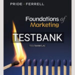 Test Bank for Foundations of Marketing 8th Edition by Pride