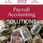 Solutions for Payroll Accounting 2019 29th Edition by Bieg