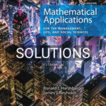 Solutions for Mathematical Applications for the Management Life and Social Sciences 12th Edition by Harshbarger