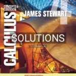 Solutions for Calculus Concepts and Contexts Enhanced Edition 4th Edition by Stewart