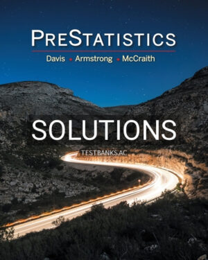 Solutions for PreStatistics 1st Edition by Davis