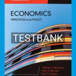 Test Bank for Economics Principles & Policy 14th Edition by Baumol