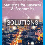 Solutions for Statistics for Business & Economics 14th Edition by Anderson