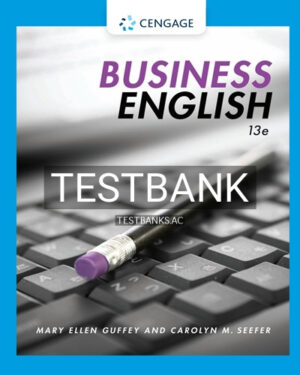 Test Bank for Business English 13th Edition by Guffey
