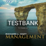Test Bank for Management 13th Edition by Daft