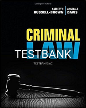 Test Bank for Criminal Law 1st Edition by Russell Brown