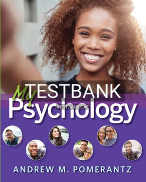 Test Bank for My Psychology 1st Edition by Pomerantz