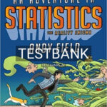 Test Bank for Adventure in Statistics 1st Edition by Field