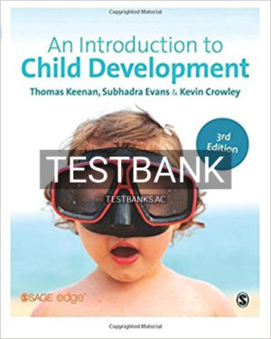 Test Bank for Introduction to Child Development 3rd Edition by Keenan
