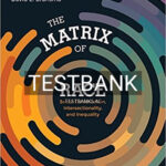 Test Bank for Matrix of Race Social Construction Intersectionality and Inequality 1st Edition by Coates