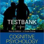 Test Bank for Cognitive Psychology Theory Process and Methodology 1st Edition by McBride
