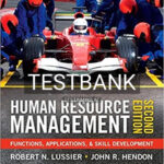 Test Bank for Human Resource Management Functions Applications and Skill Development 2nd Edition by Lussier