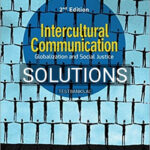 Solutions for Intercultural Communication Globalization and Social Justice 2nd Edition by Sorrells