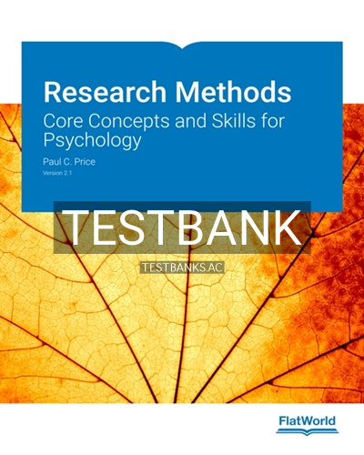 9781453335512-TEST-BANK Test Bank for Research Methods 2 1 Core Concepts and Skills for Psychology 2nd Edition by Price