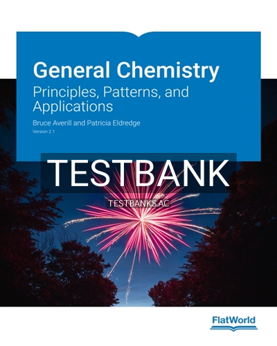9781453336175-TEST-BANK Test Bank for General Chemistry 2 1 Principles Patterns and Applications 2nd Edition by Averill