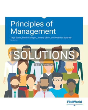 Solutions for Principles of Management Version 3 0 3rd Edition by Bauer