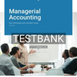 Test Bank for Managerial Accounting Version 2 1 2nd Edition by Heisinger