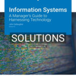 Solutions for Information Systems A Managers Guide to Harnessing Technology Version 5 0 5th Edition by Gallaugher