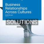 Solutions for Business Relationships Across Cultures Version 1 0 1st Edition by McLean