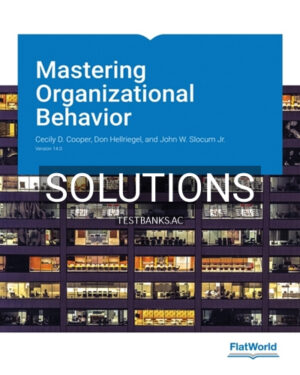 Solutions for Mastering Organizational Behavior Version 14 0 14th Edition by Cooper