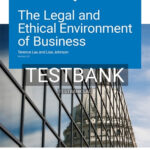 Test Bank for Legal and Ethical Environment of Business Version 3 0 3rd Edition by Lau