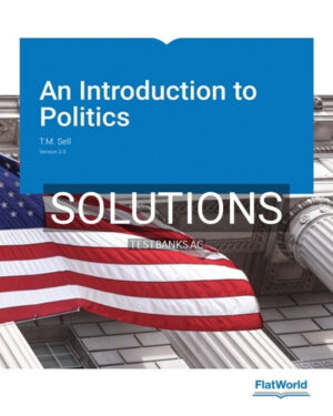 Solutions for Introduction to Politics Version 2 0 2nd Edition by Sell