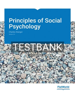 Test Bank for Principles of Social Psychology Version 2 0 2nd Edition by Stangor