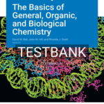 Test Bank for Basics of General Organic and Biological Chemistry 2nd Edition by Bal