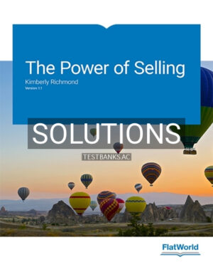 Solutions for Power of Selling Version 1 1 1st Edition by Richmond