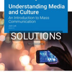 Solutions for Understanding Media and Culture An Introduction to Mass Communication Version 2 0 2nd Edition by Lule