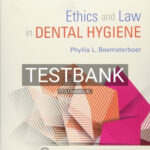 Test Bank for Ethics and Law in Dental Hygiene 3rd Edition by Beemsterboer