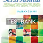 Test Bank for Dental Materials 3rd Edition by Hatrick