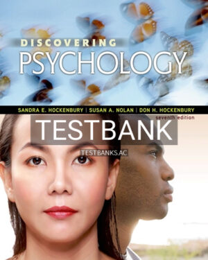 Test Bank for Discovering Psychology 7th Edition by Hockenbury