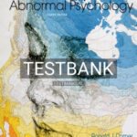 Test Bank for Fundamentals of Abnormal Psychology 8th Edition by Comer
