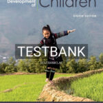 Test Bank for Development of Children 8th Edition by Lightfoot