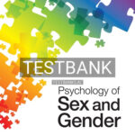 Test Bank for Psychology of Sex and Gender 1st Edition by Burns